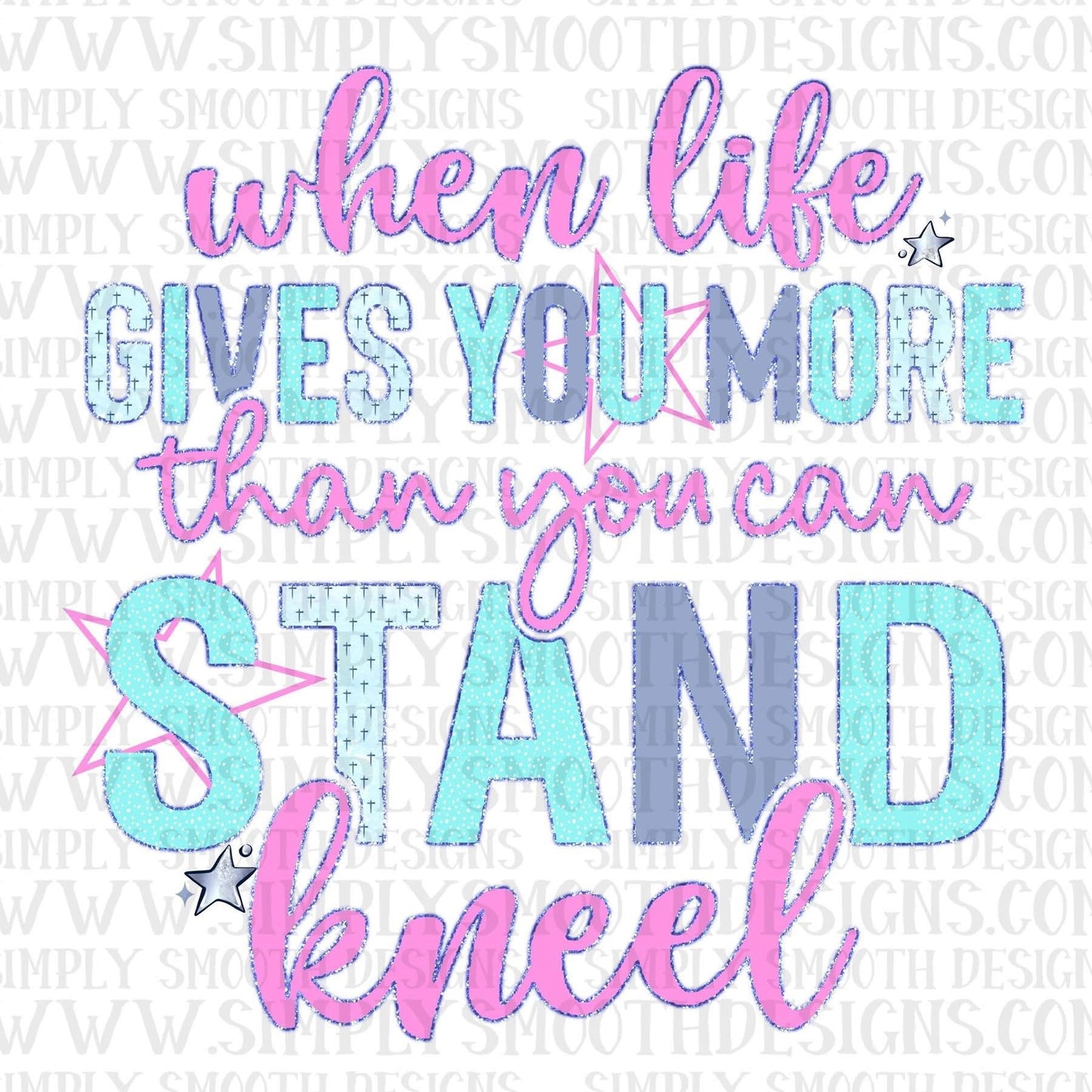 When Life Give You More Than You Can Stand, Kneel