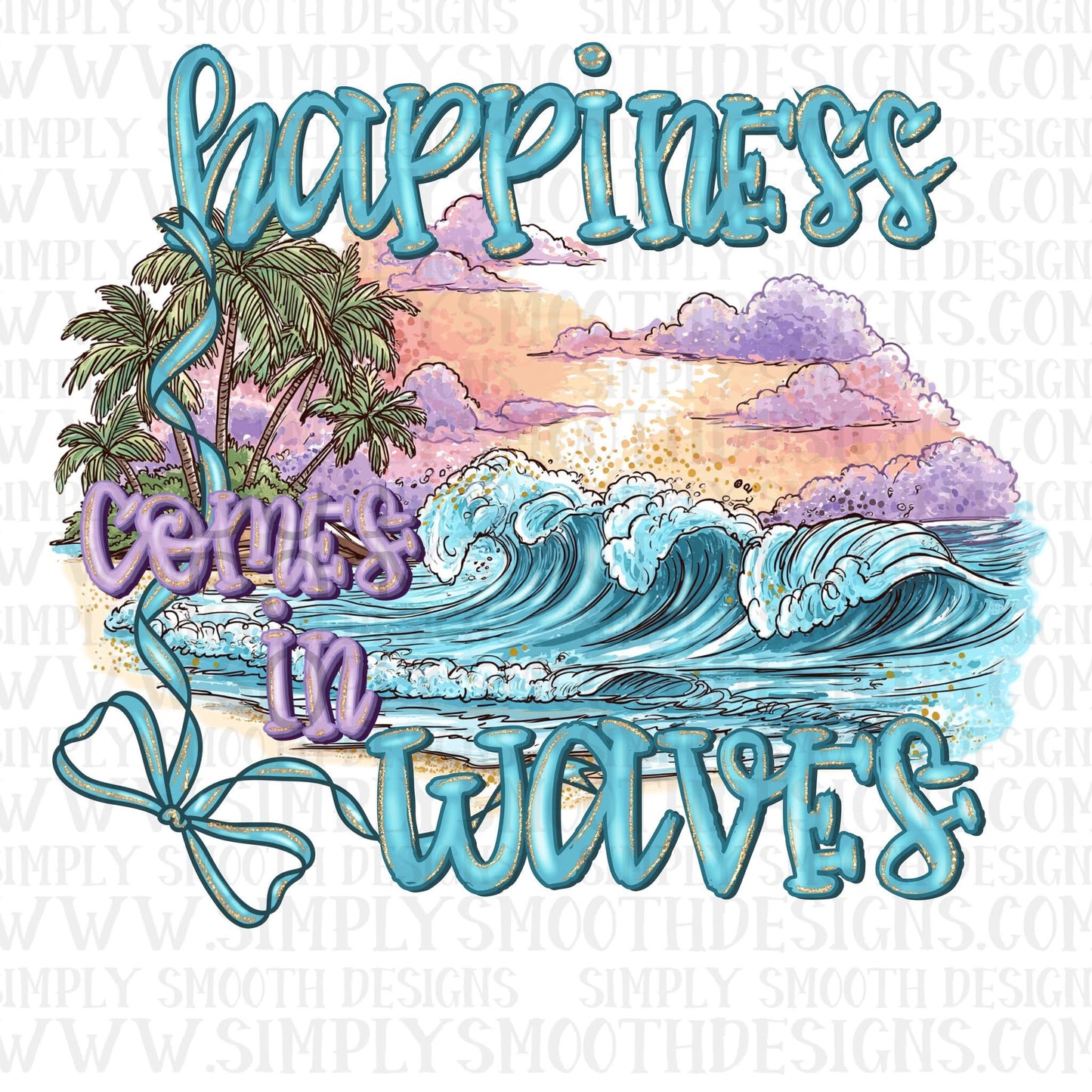 Happiness Comes In Waves