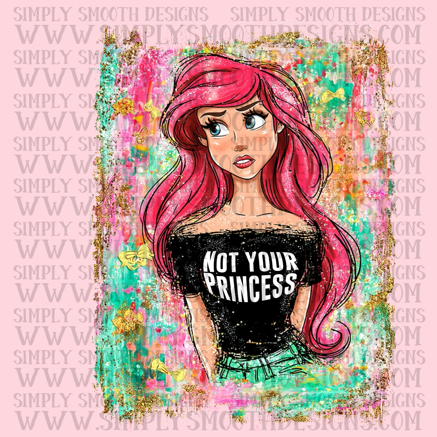 Not Your Princess Ar_el