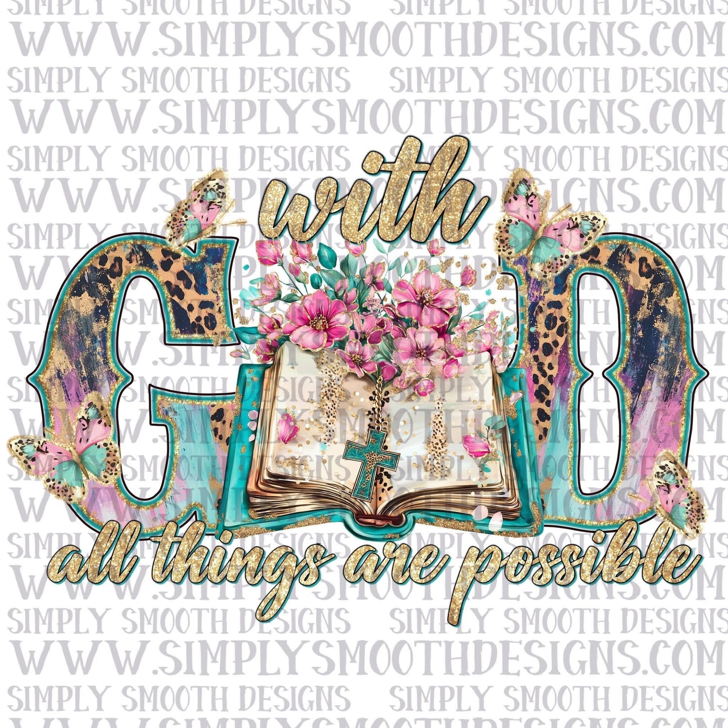 With God All Things Are Possible
