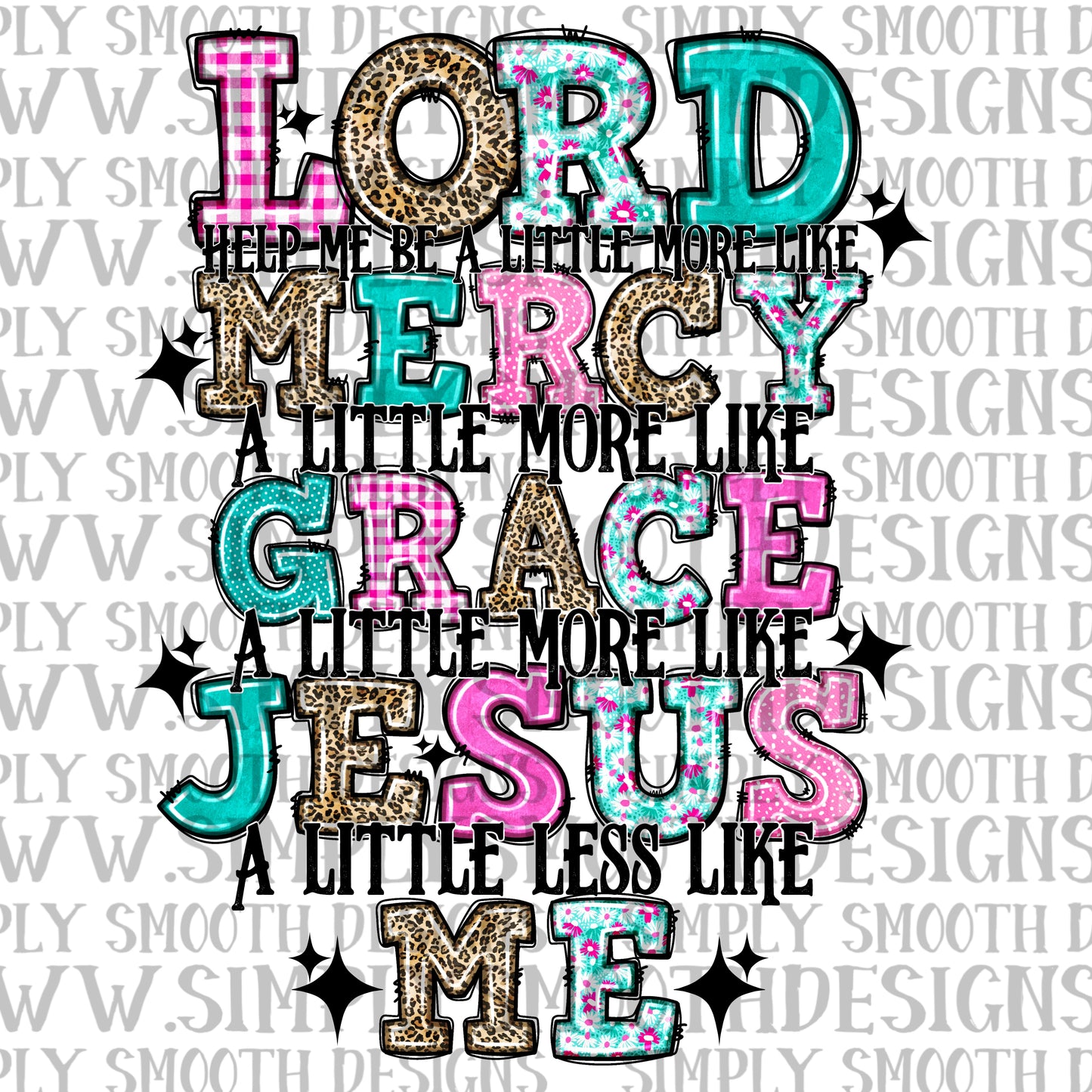 Lord Help Me Be Less Like Me