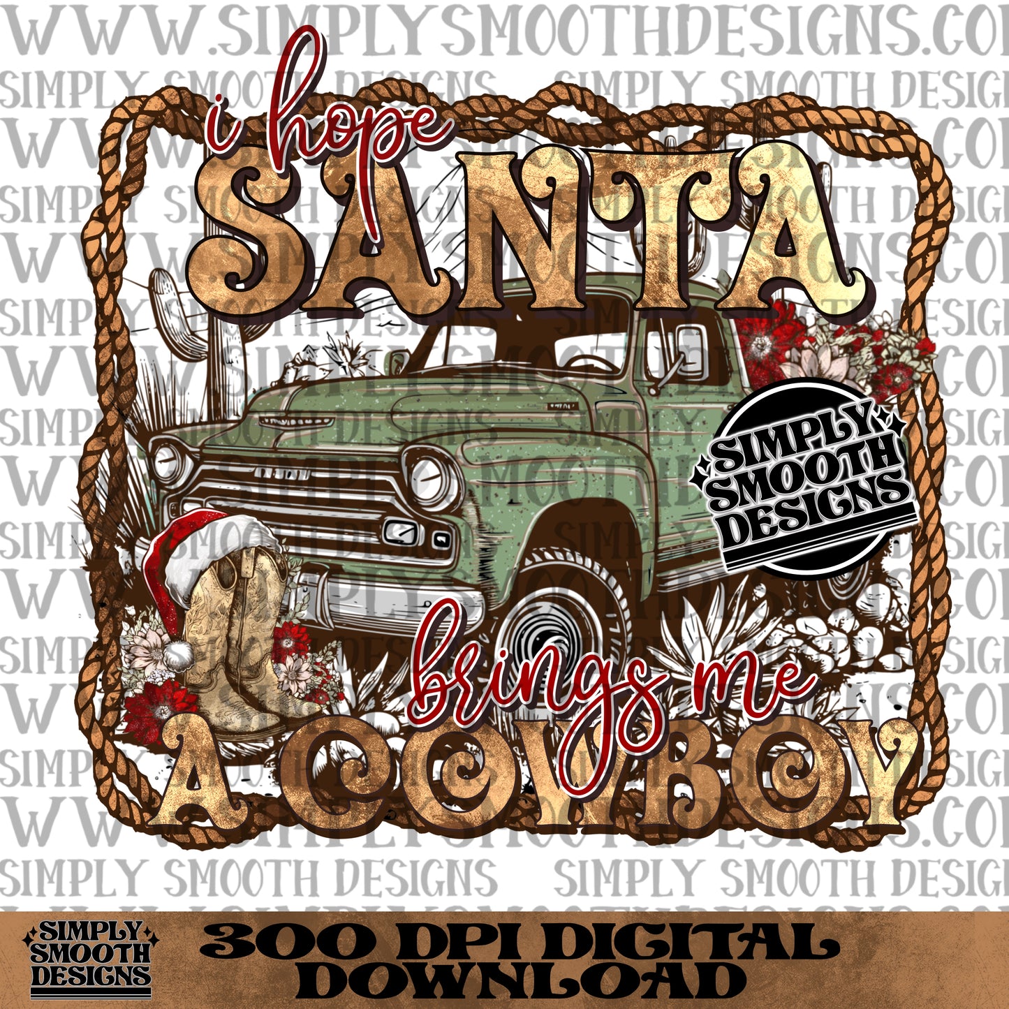 I hope Santa brings me a cowboy