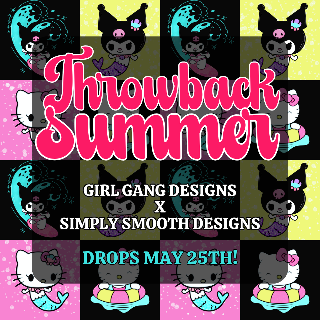 Throwback Summer Collab | Simply Smooth x Girl Gang Designs
