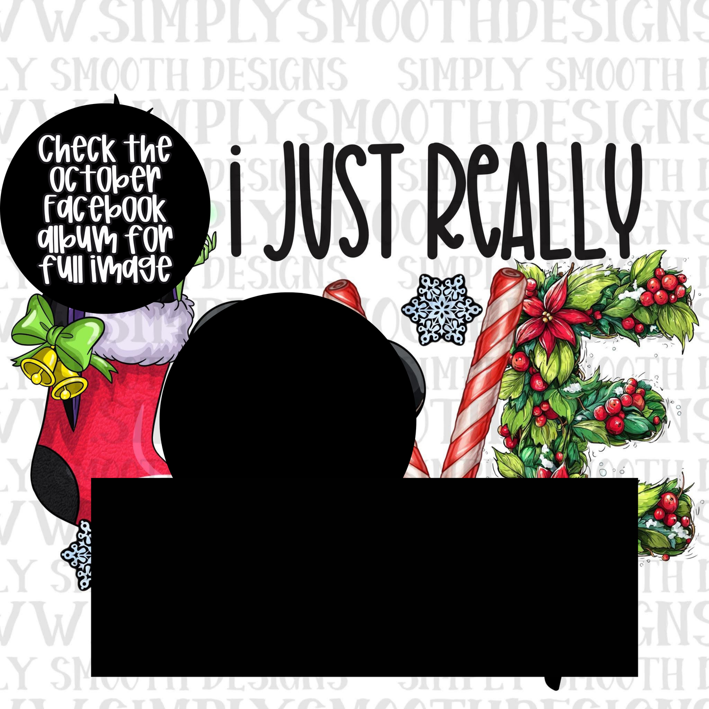 I Just Really Love Christmas Mal
