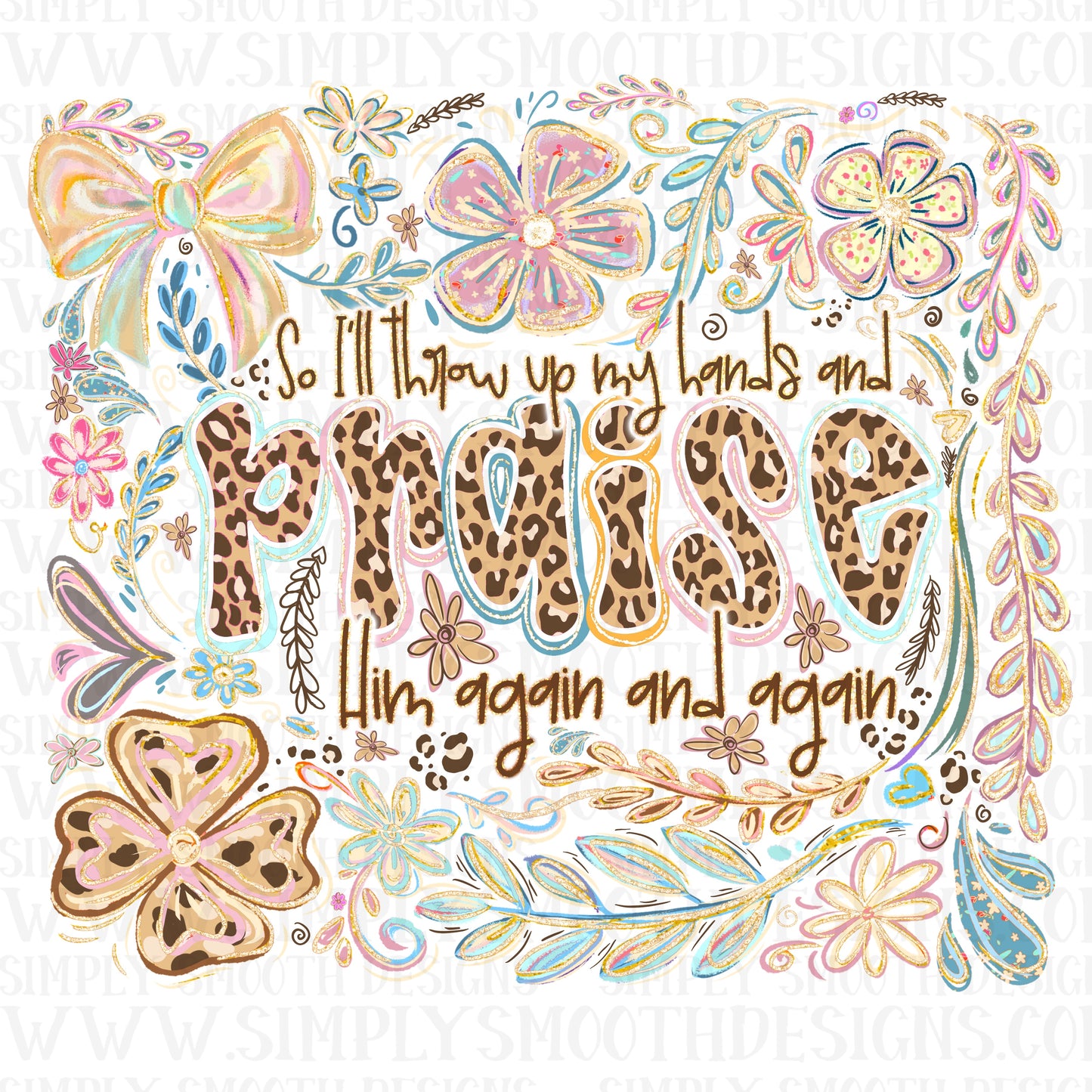Praise The Lord Floral Leopard Collage
