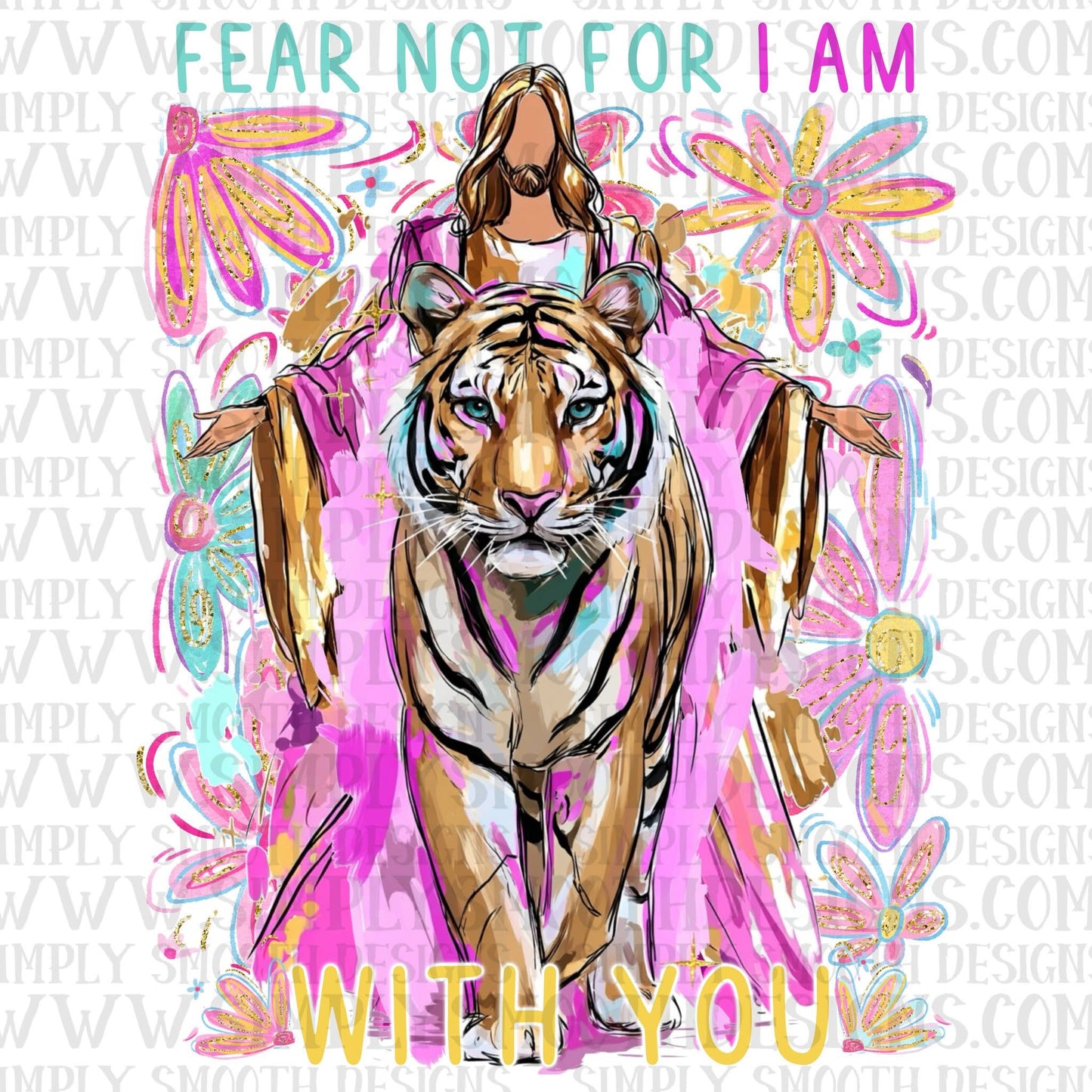 Fear Not For I Am With You Glitter