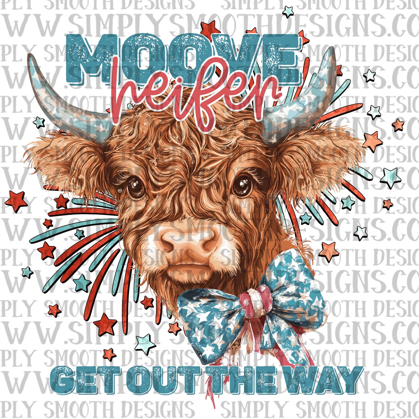 Moove Heifer Get Out The Way