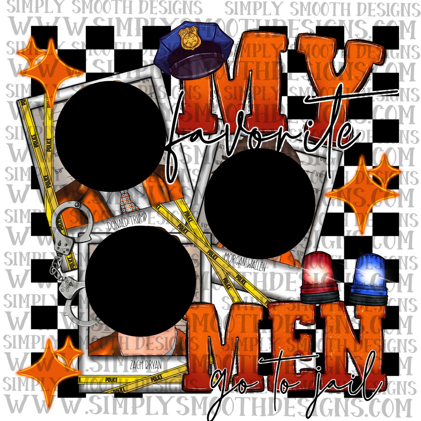 My Favorite Men Go To Jail