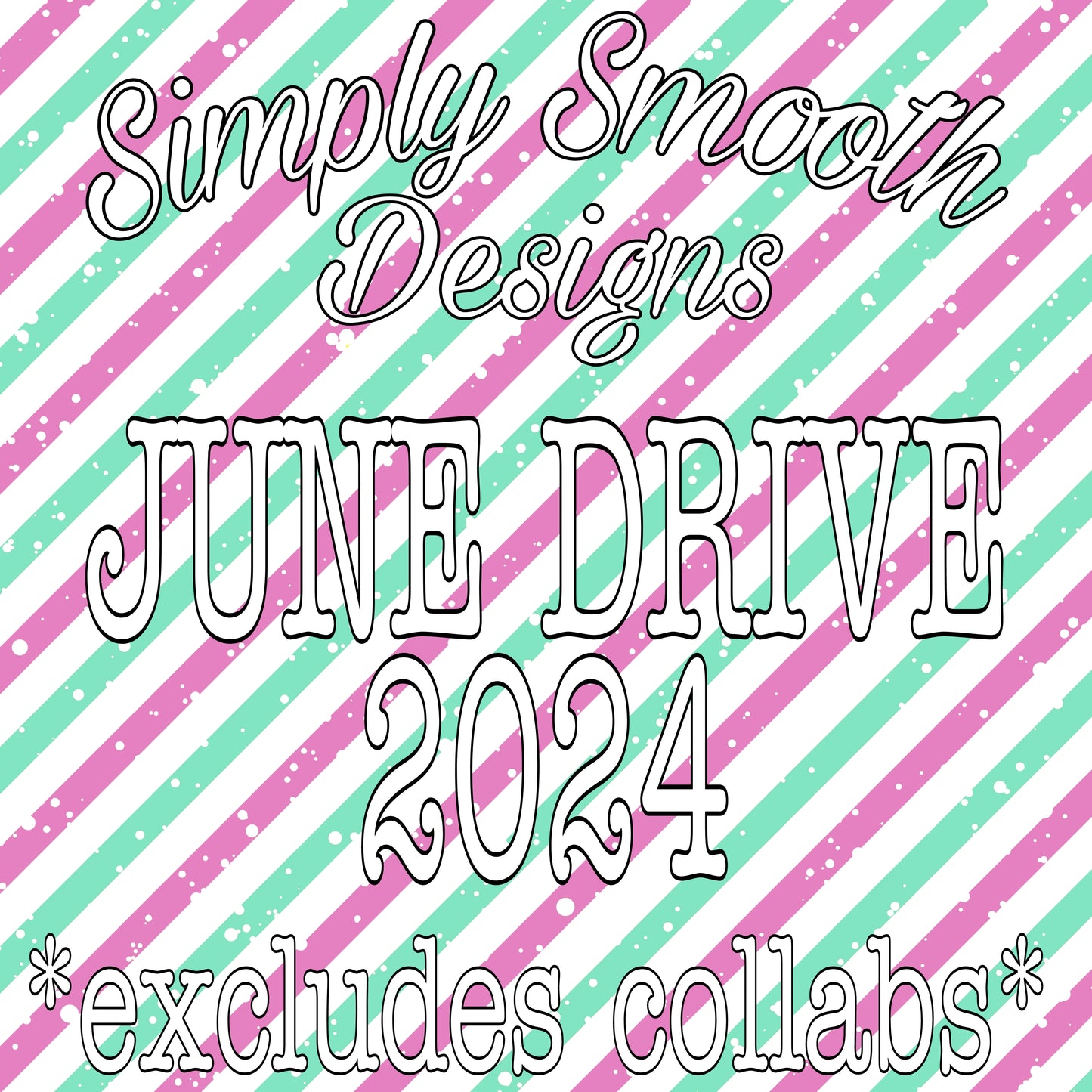June 2024 Drive