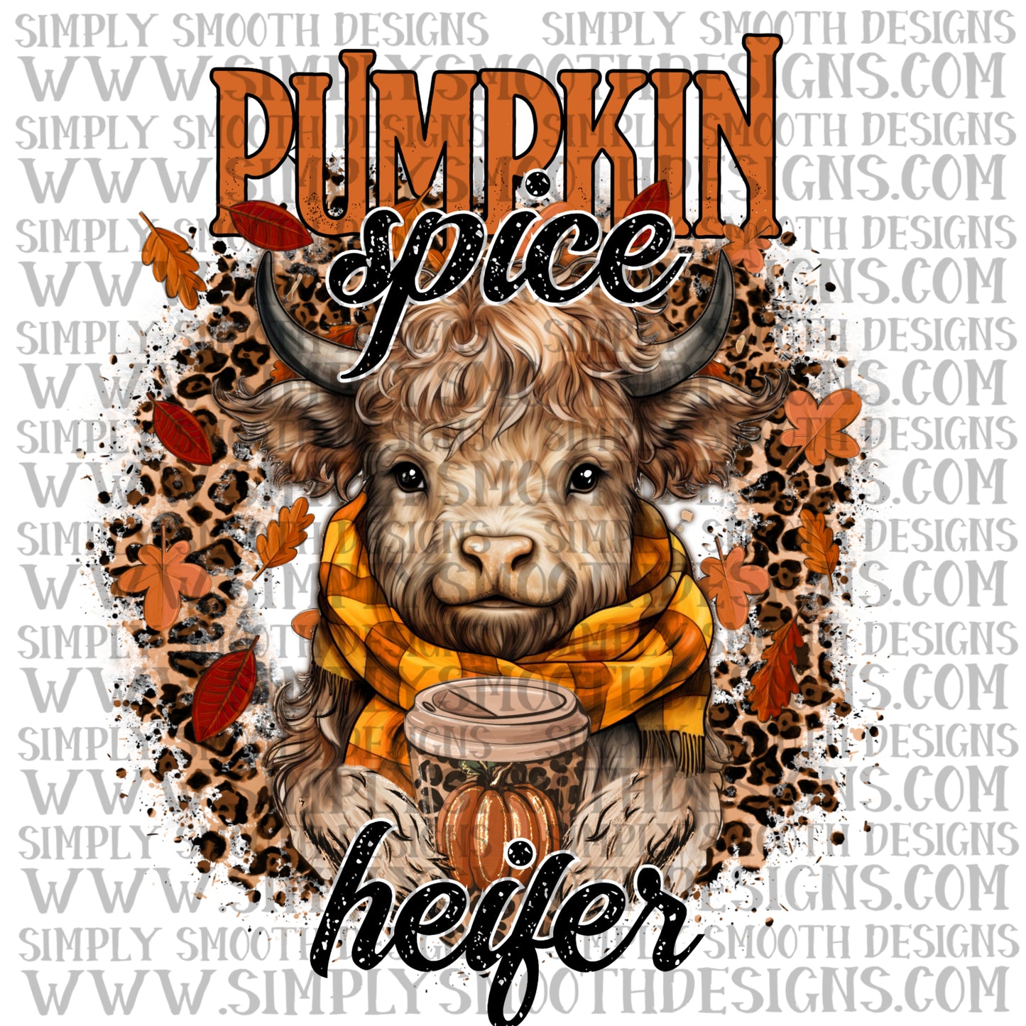 Pumpkin Spice Heifer