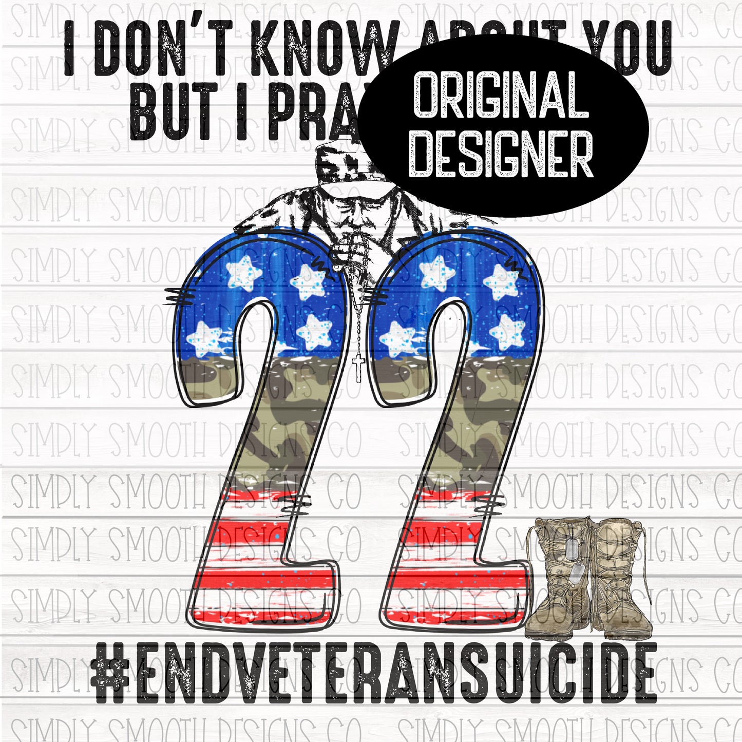 I don’t know bout you but I pray for the 22 veteran suicide awareness
