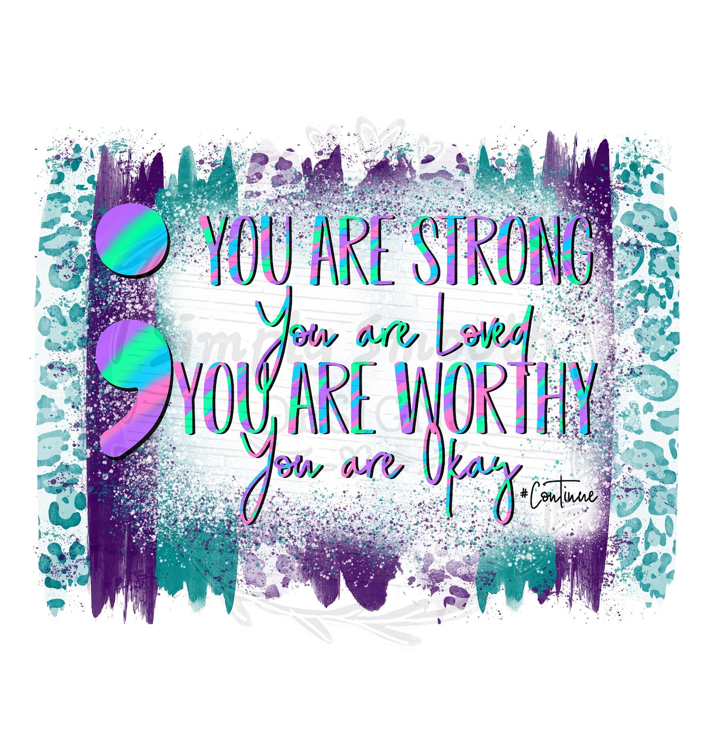 You are okay suicide awareness continue on semi colan