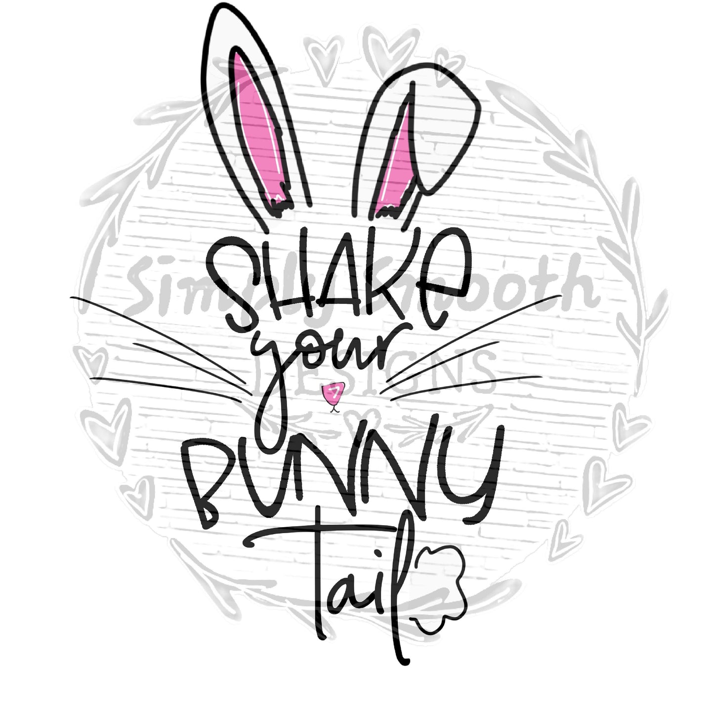 Shake your bunny tail