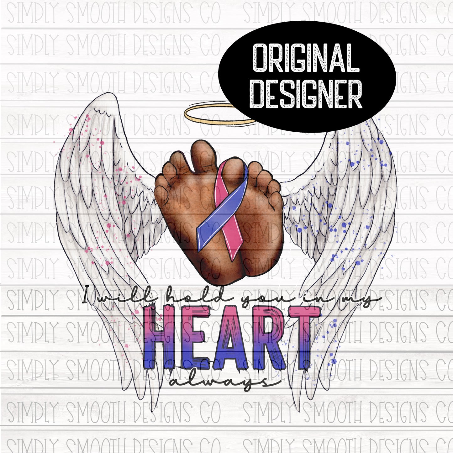 Pregnancy and infant loss awareness I will hold you in my heart baby feet wings