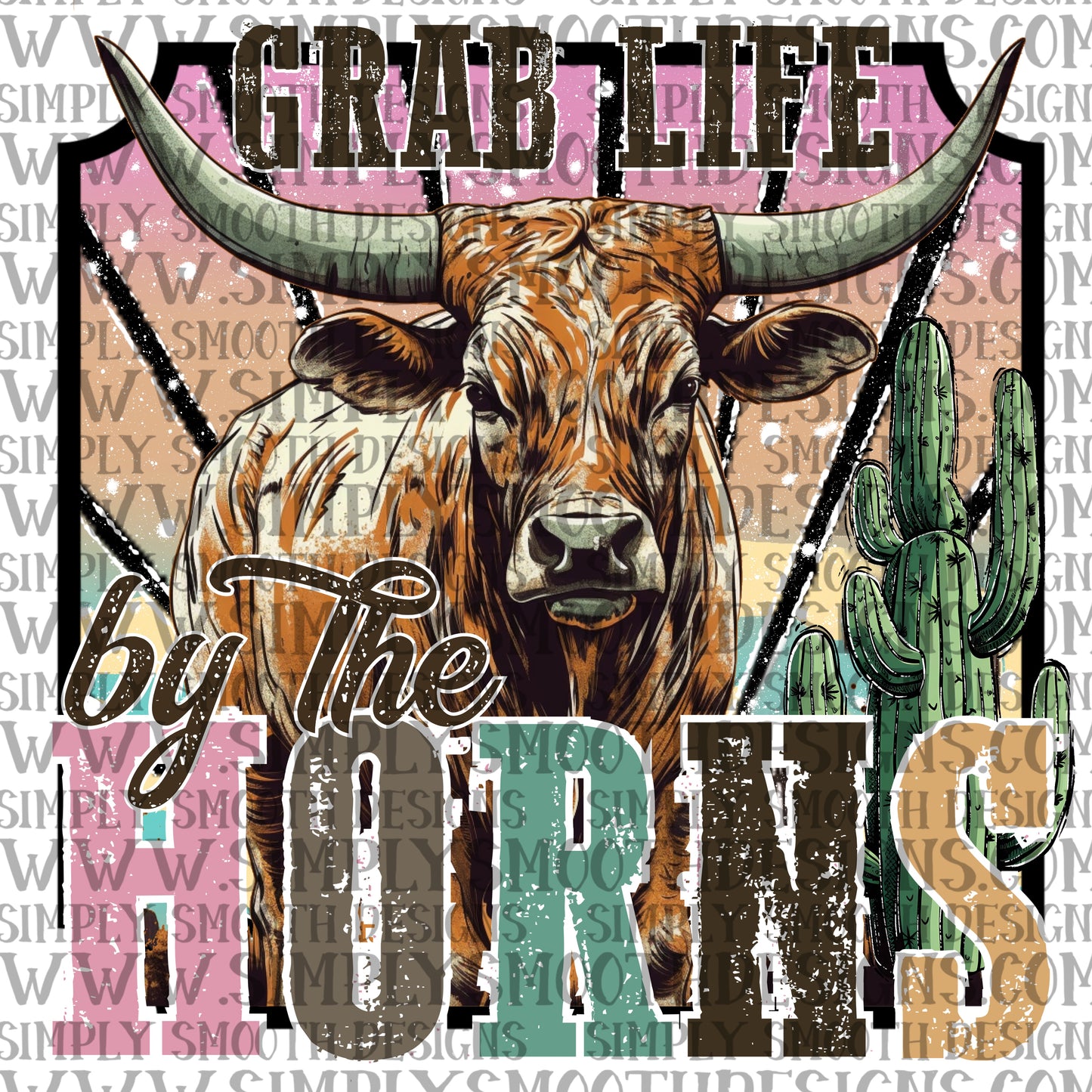 Grab life by the horns