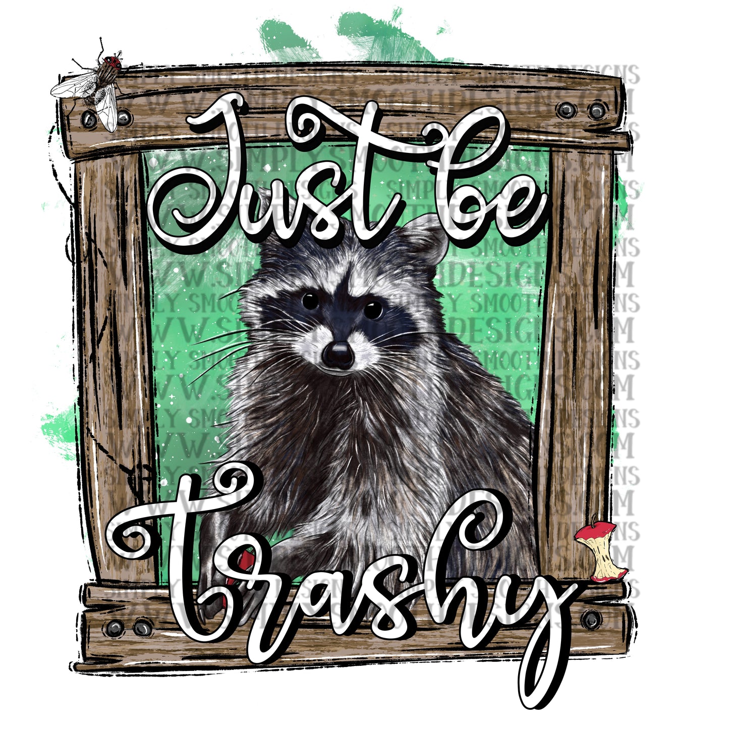 Just be trashy