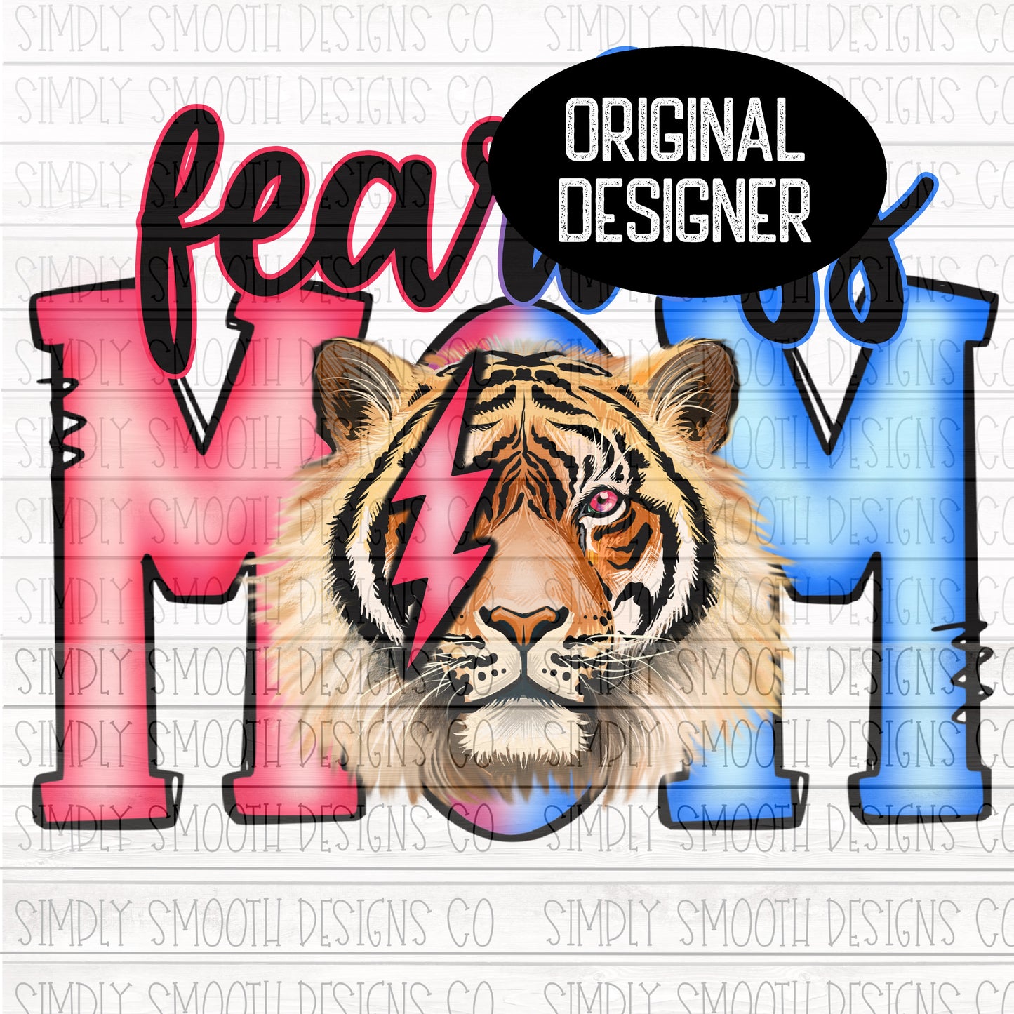 Fearless Mom both blue and pink