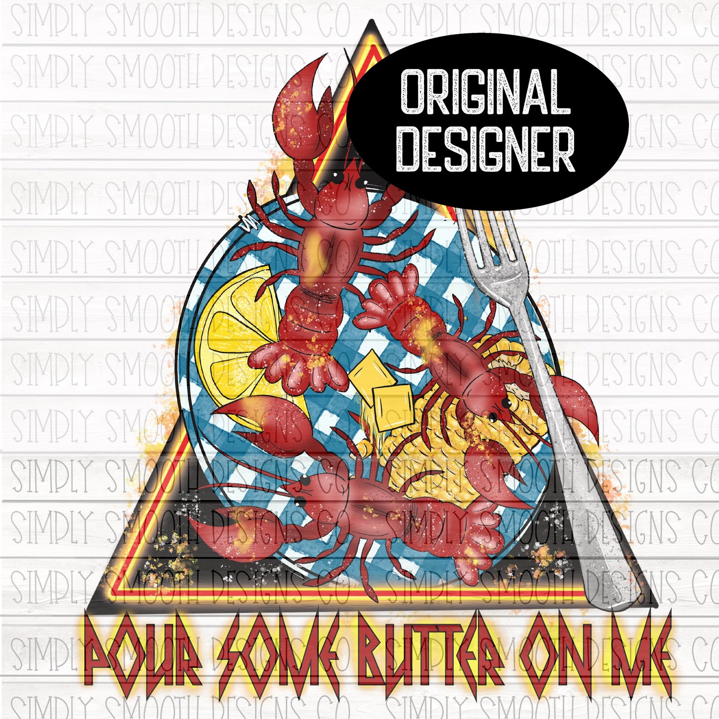 Pour some butter on me crawfish