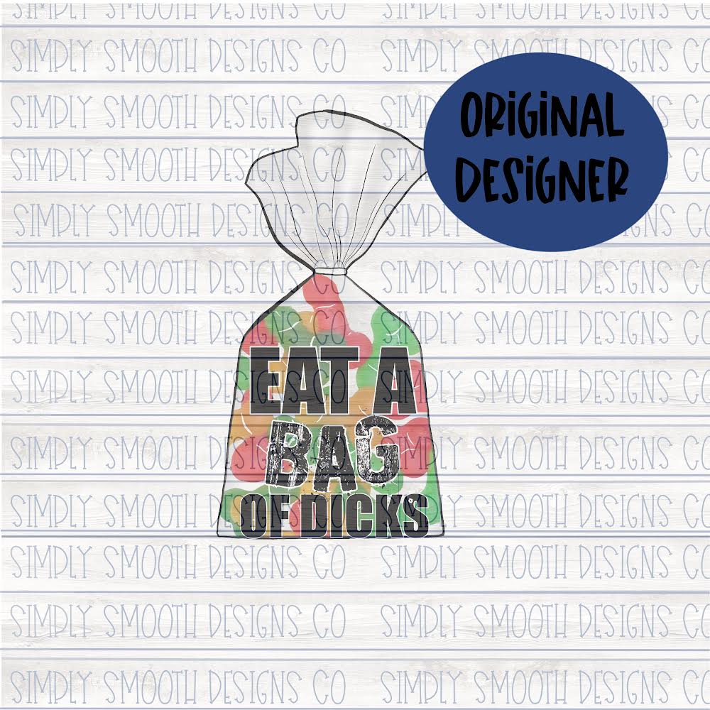 Eat a bag of dicks