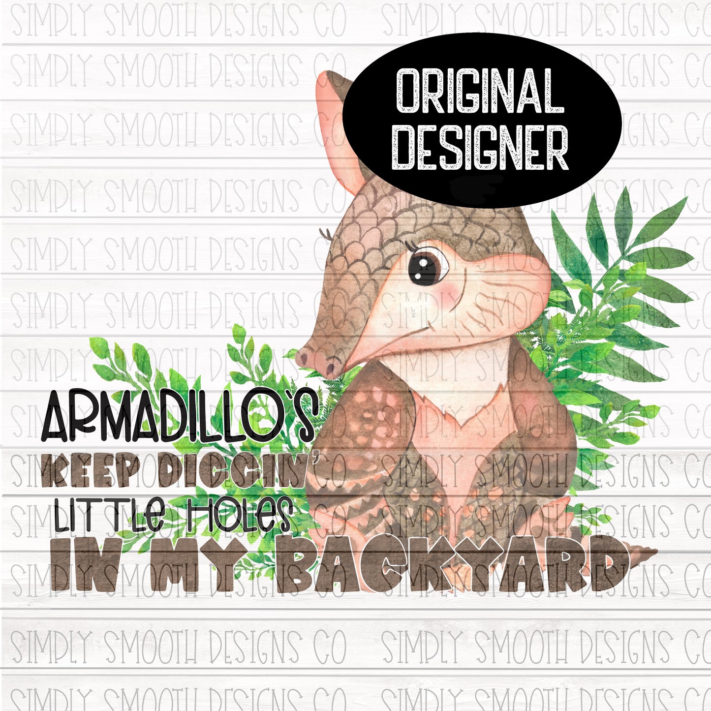 Armadillo’s keep diggin