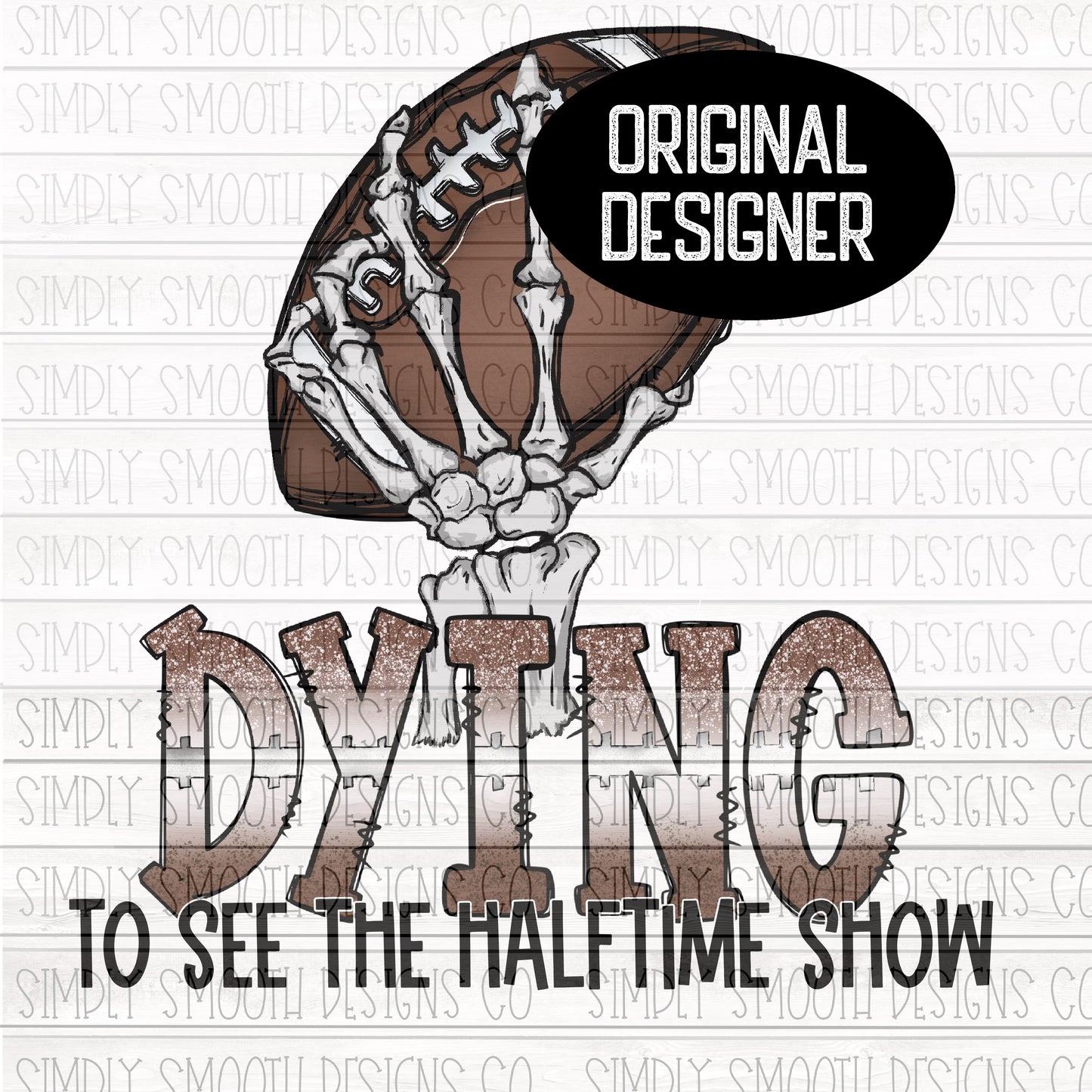 Dying to see the halftime show