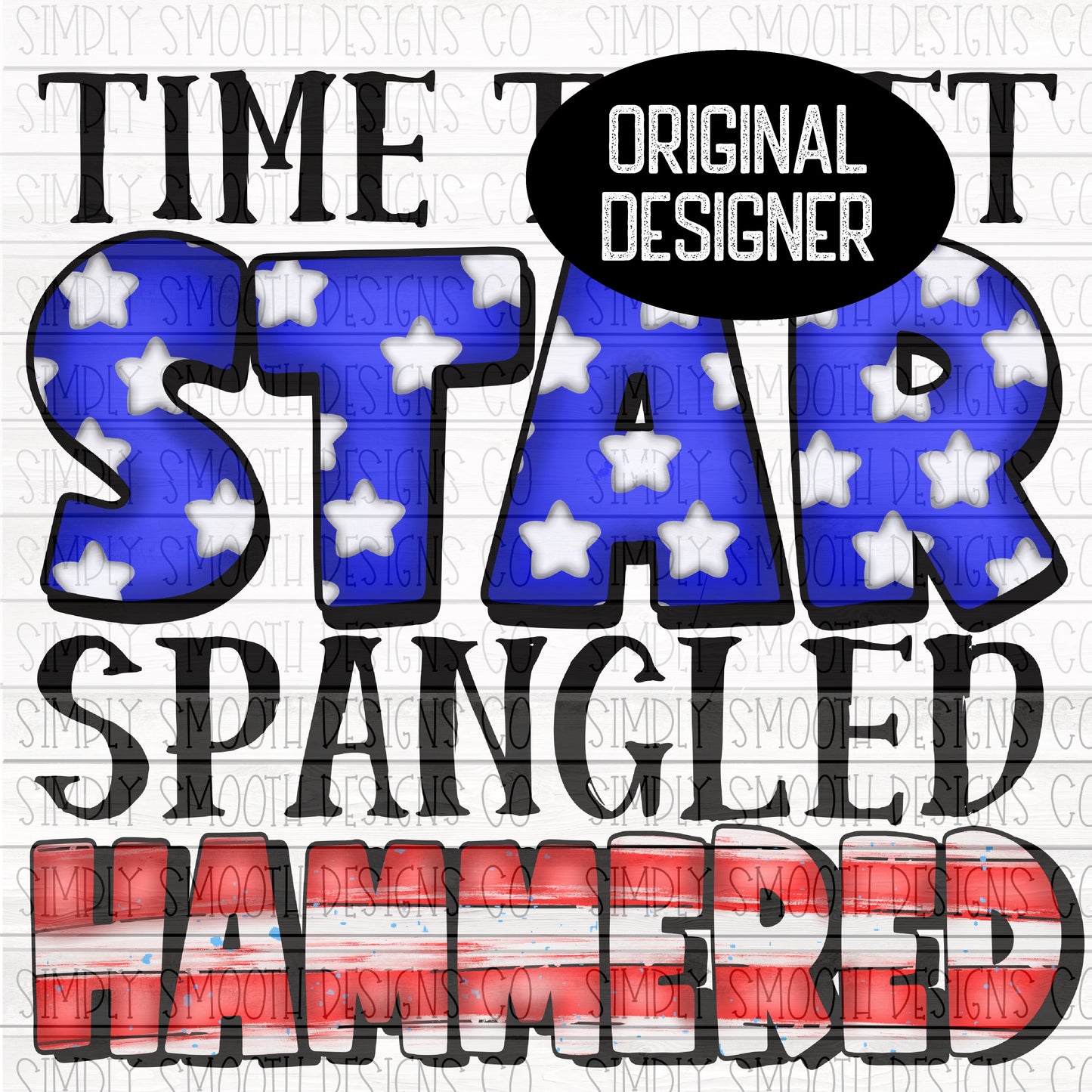 Star Spangled Hammered