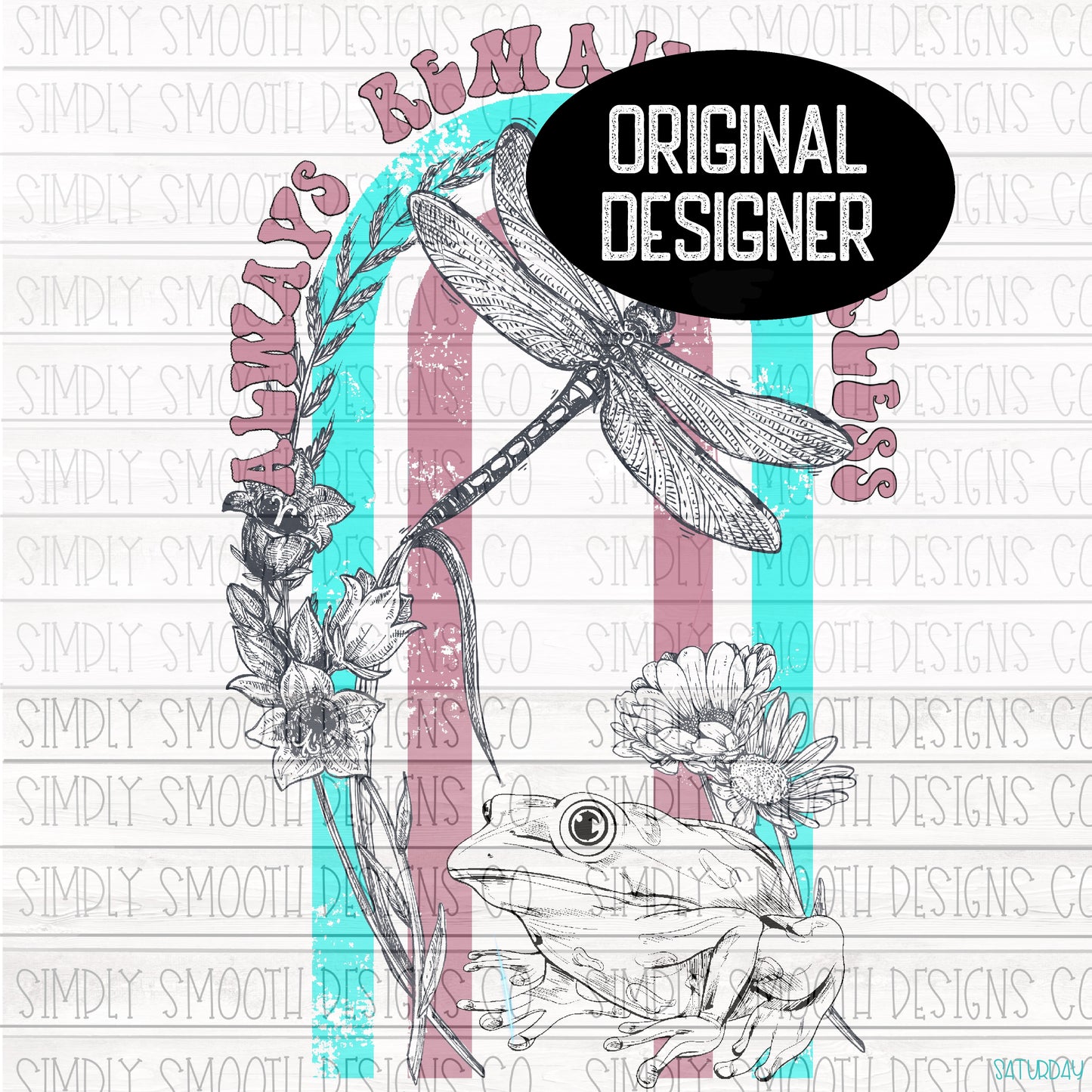 Always remain fearless