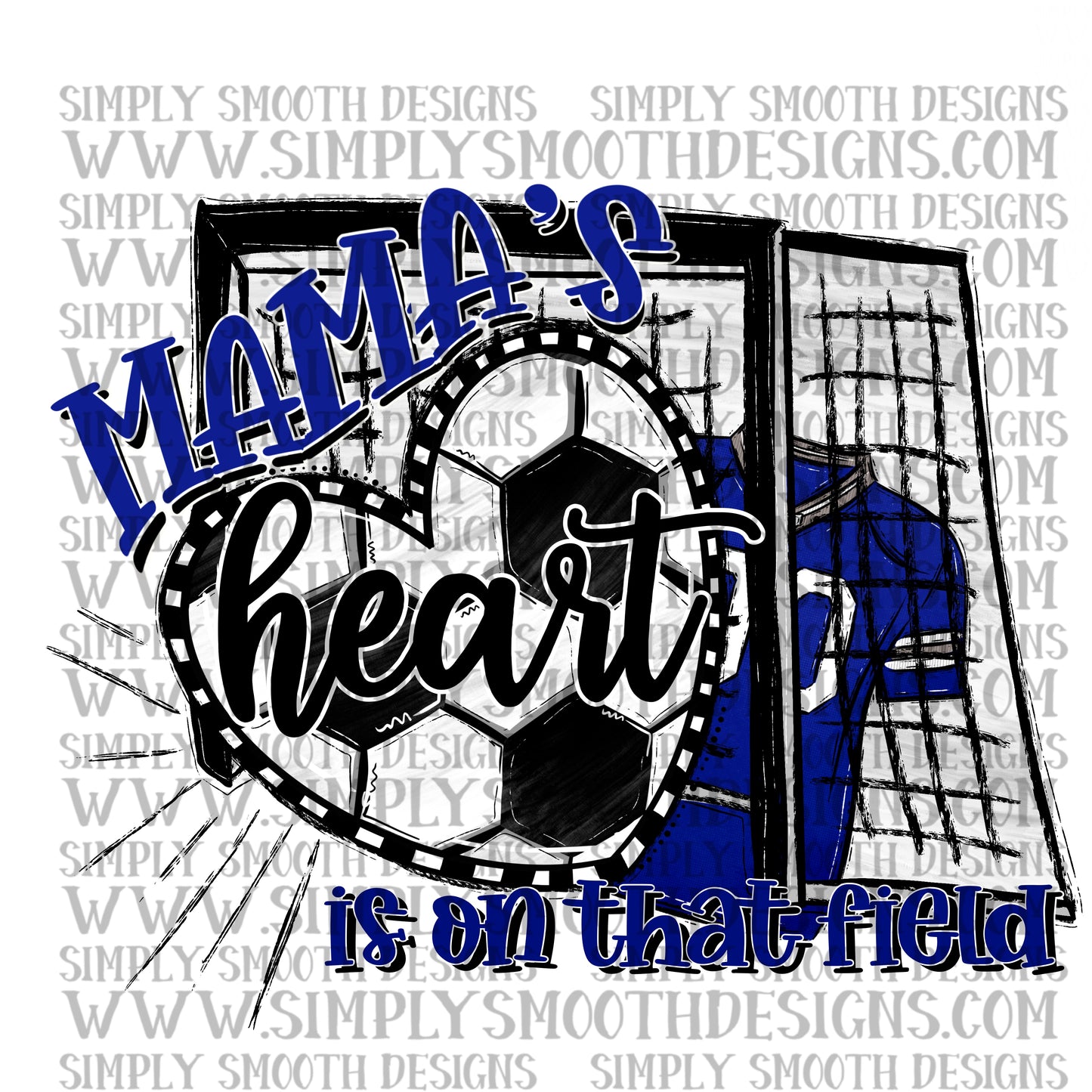 Mamas heart is on that field soccer blue
