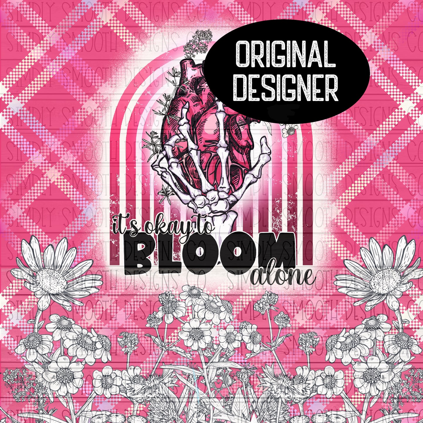 It’s okay to bloom alone tumbler skinny