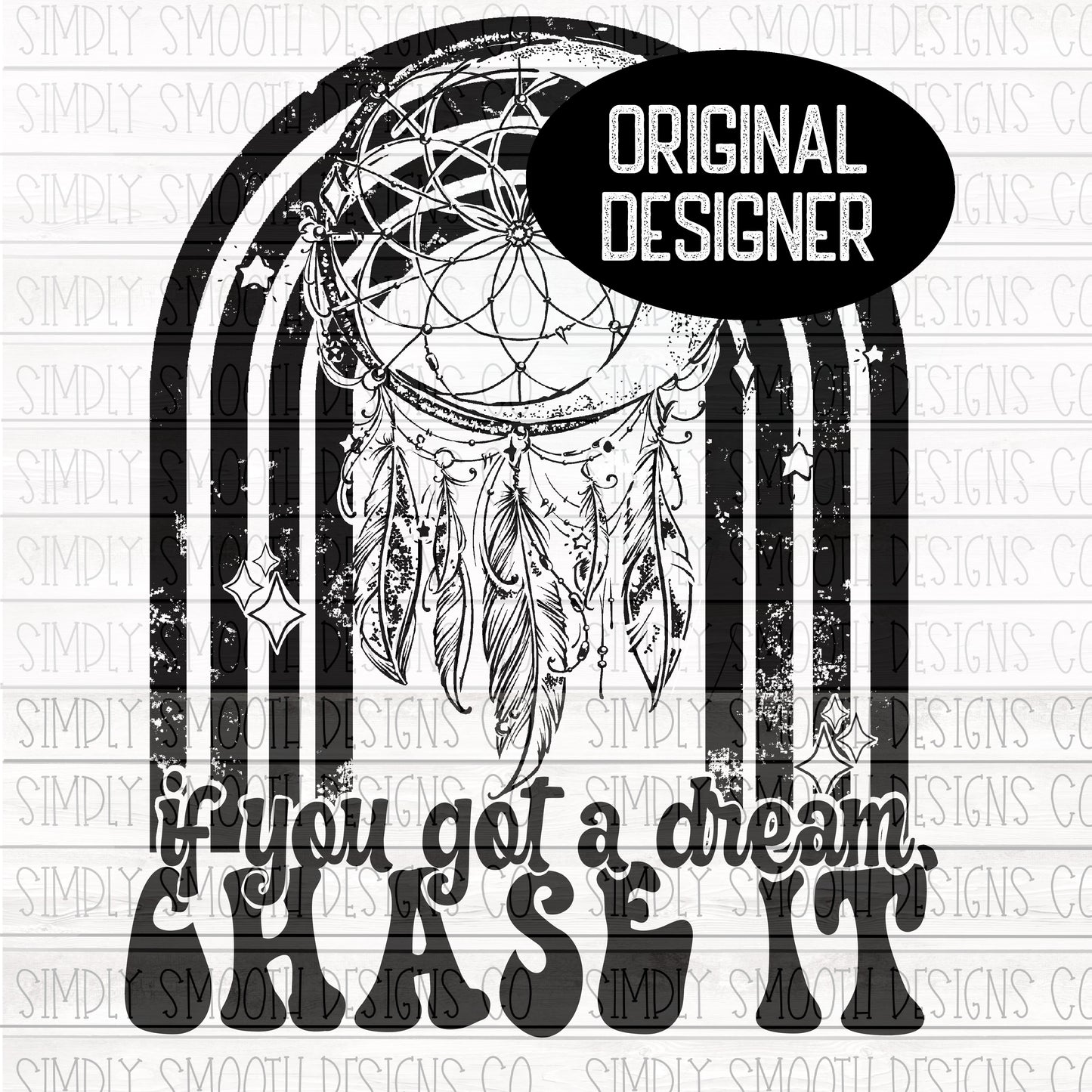 If you got a dream chase it