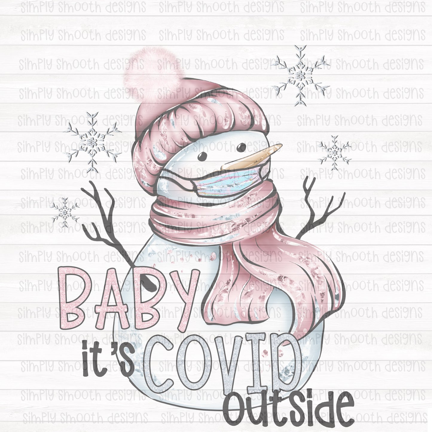 Baby it’s COVID outside