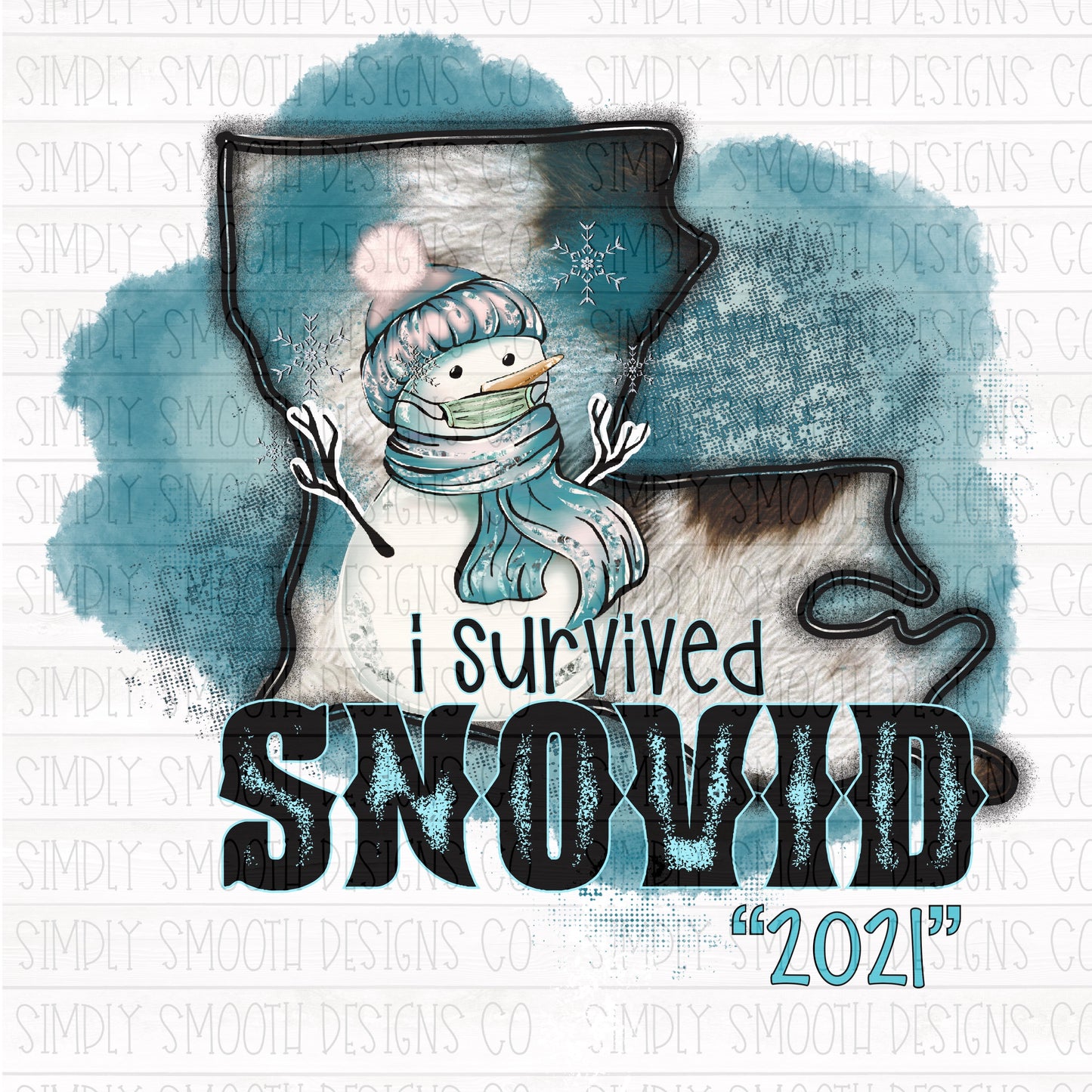 I survived snovid Louisiana cowhide