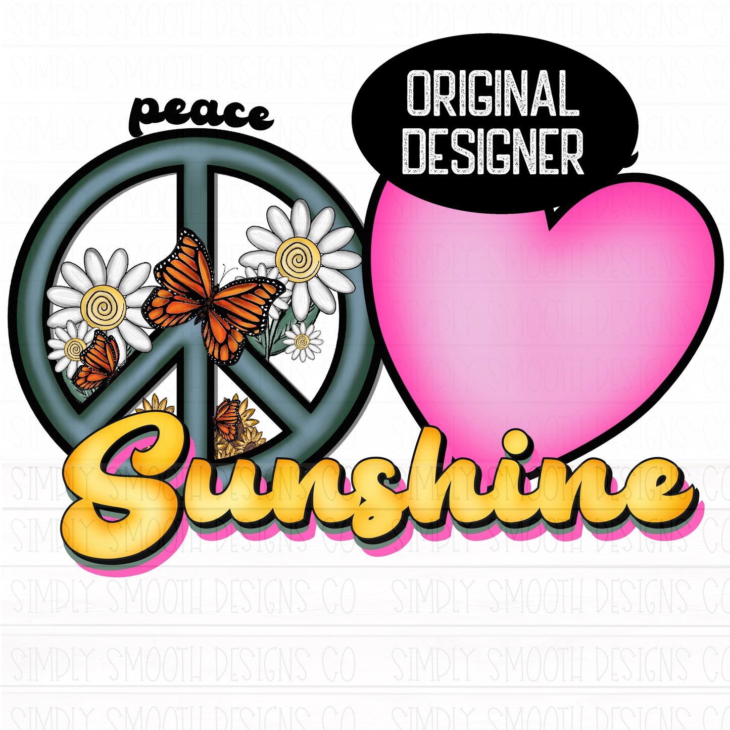 Peace love sunshine