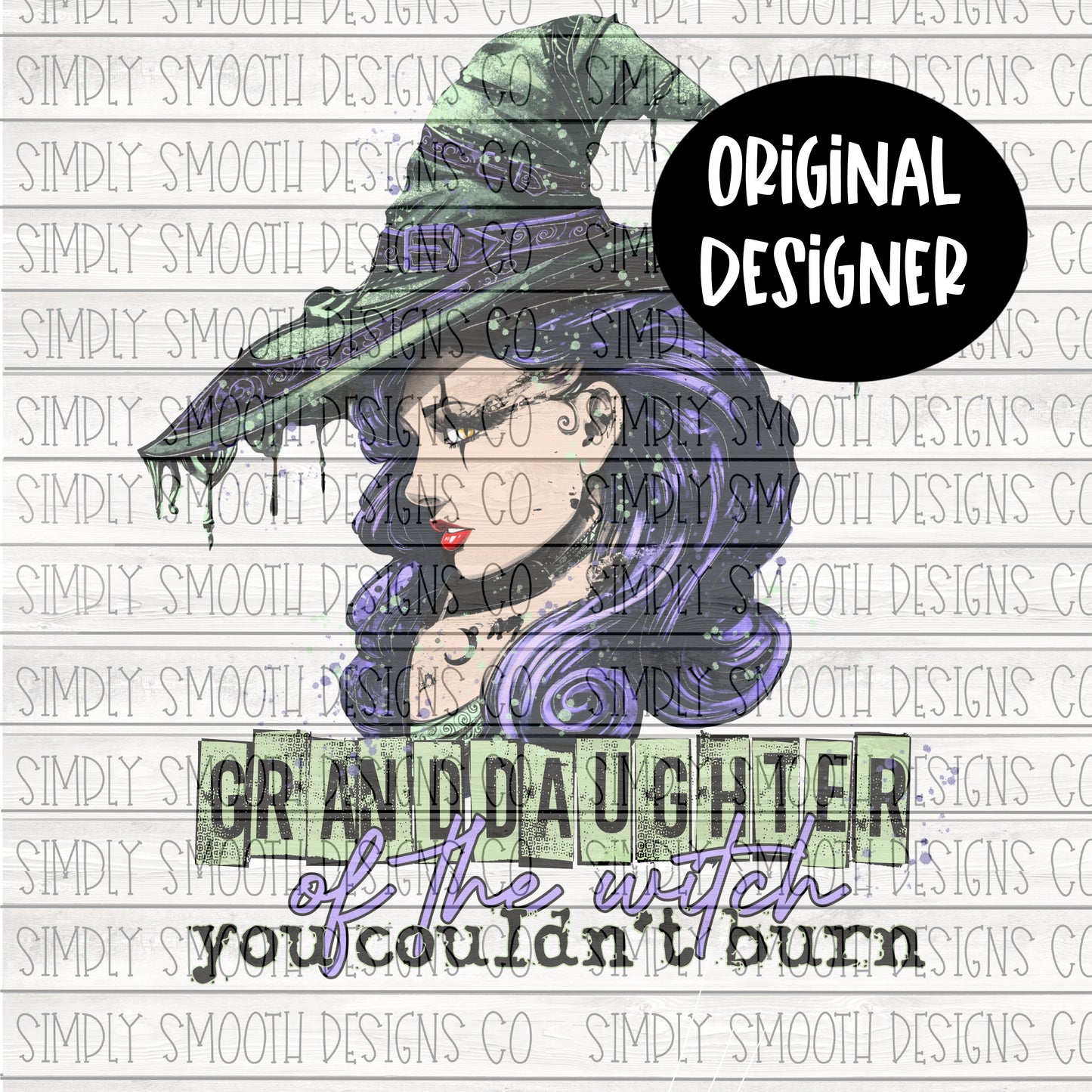 Granddaughter of the witch you couldn’t burn