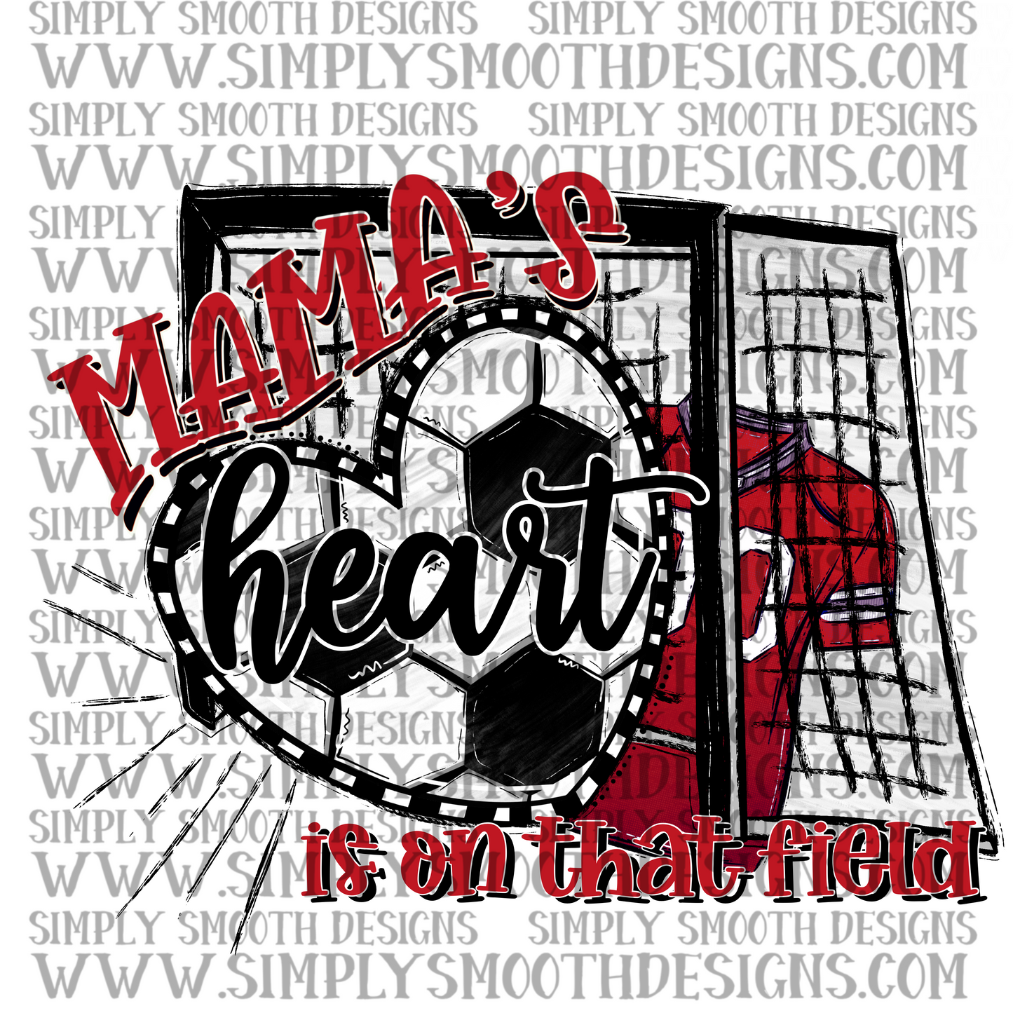 Mamas heart is on that field soccer red