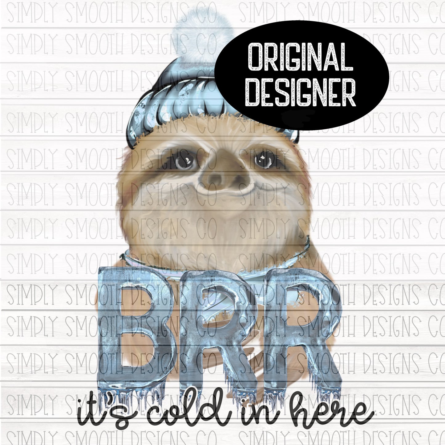 Cold Sloth Burr Brr