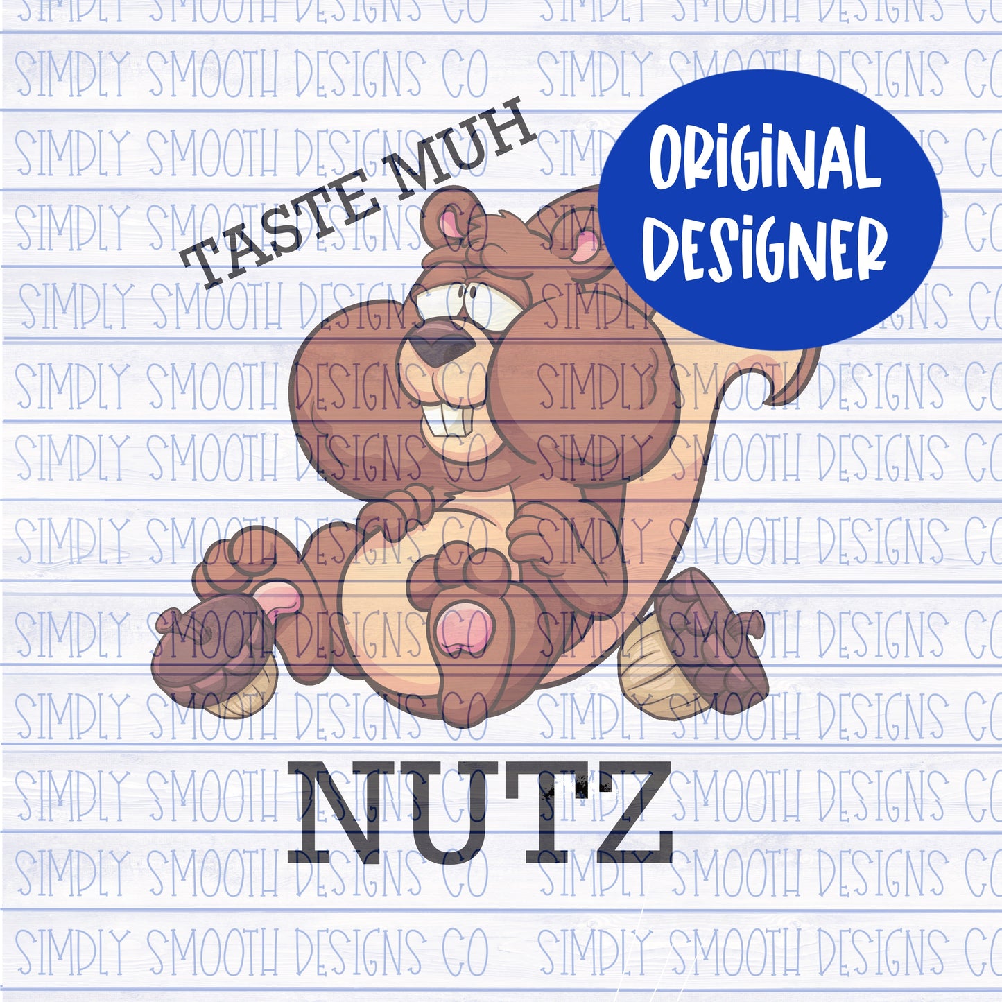 Taste muh nutz squirrel