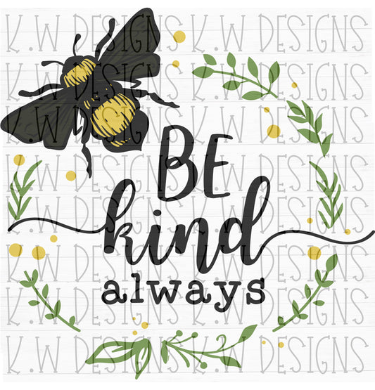 Be kind always