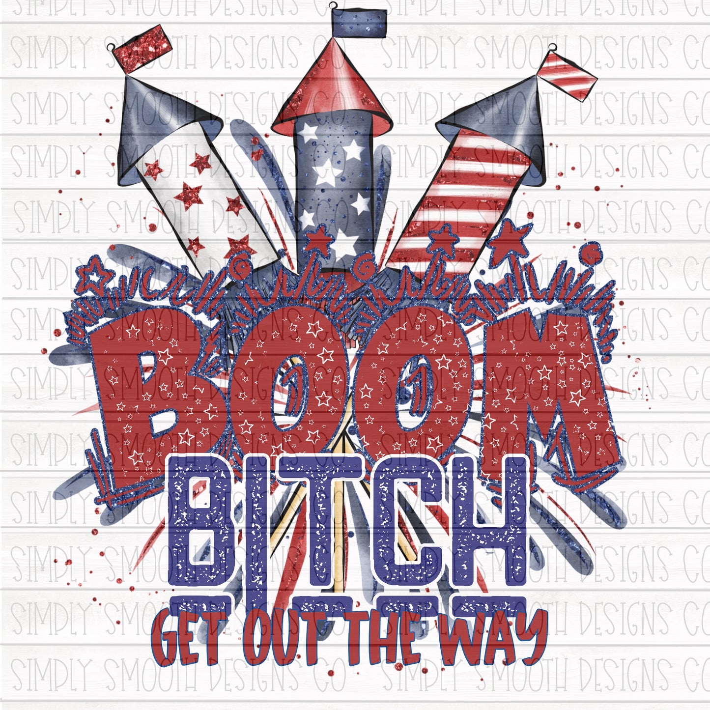 Boom bitch get out the way