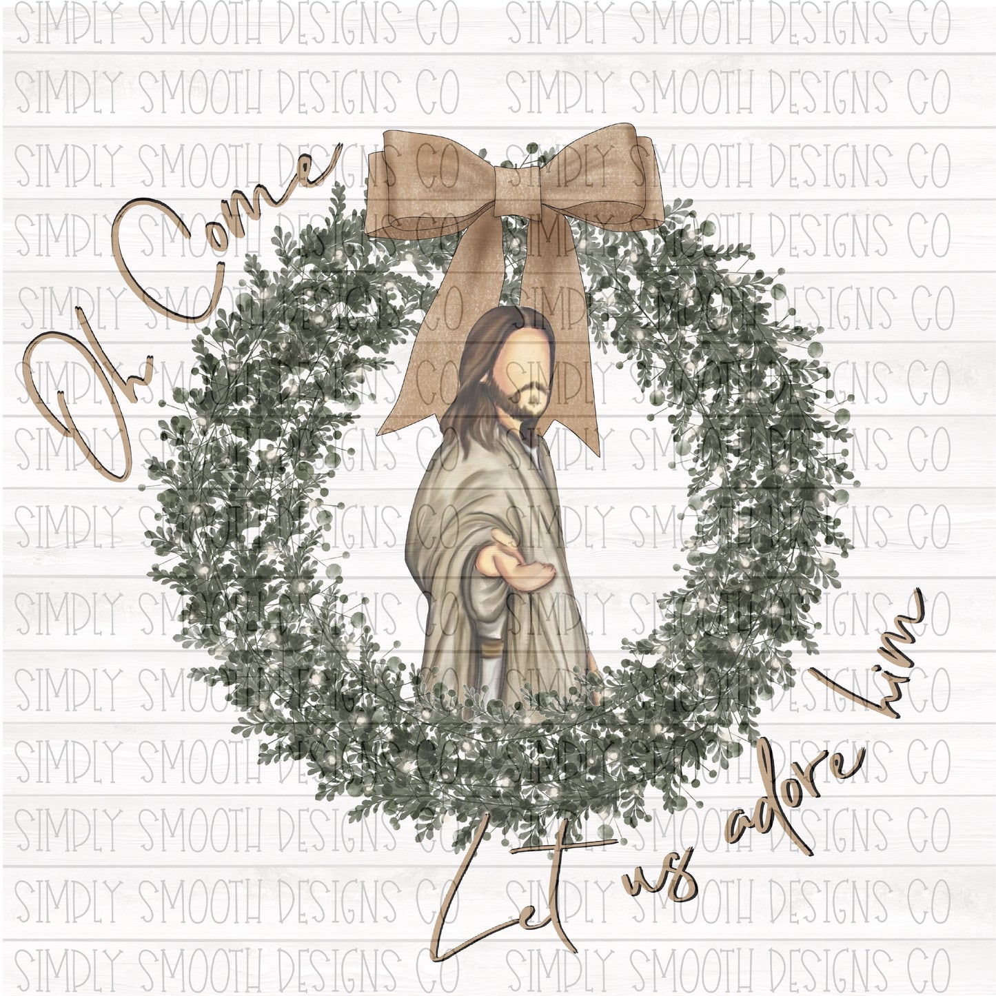 Jesus Wreath oh come let us adore him
