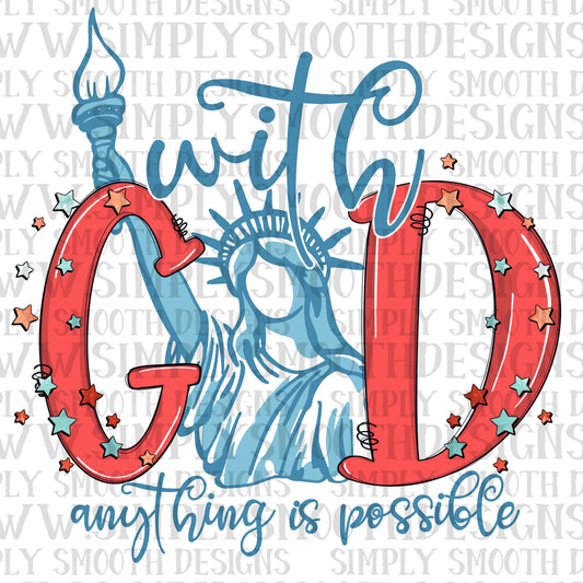 With God Anything Is Possible Statue of Liberty