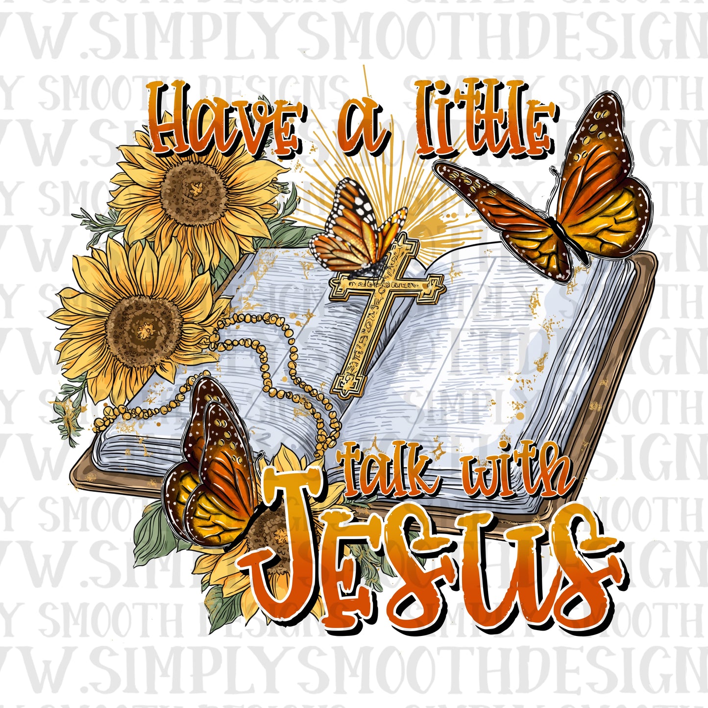 Have A Little Talk With Jesus