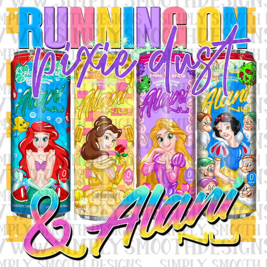 Running On Pixie Dust & Al_ni Be_le + Rap_nzel