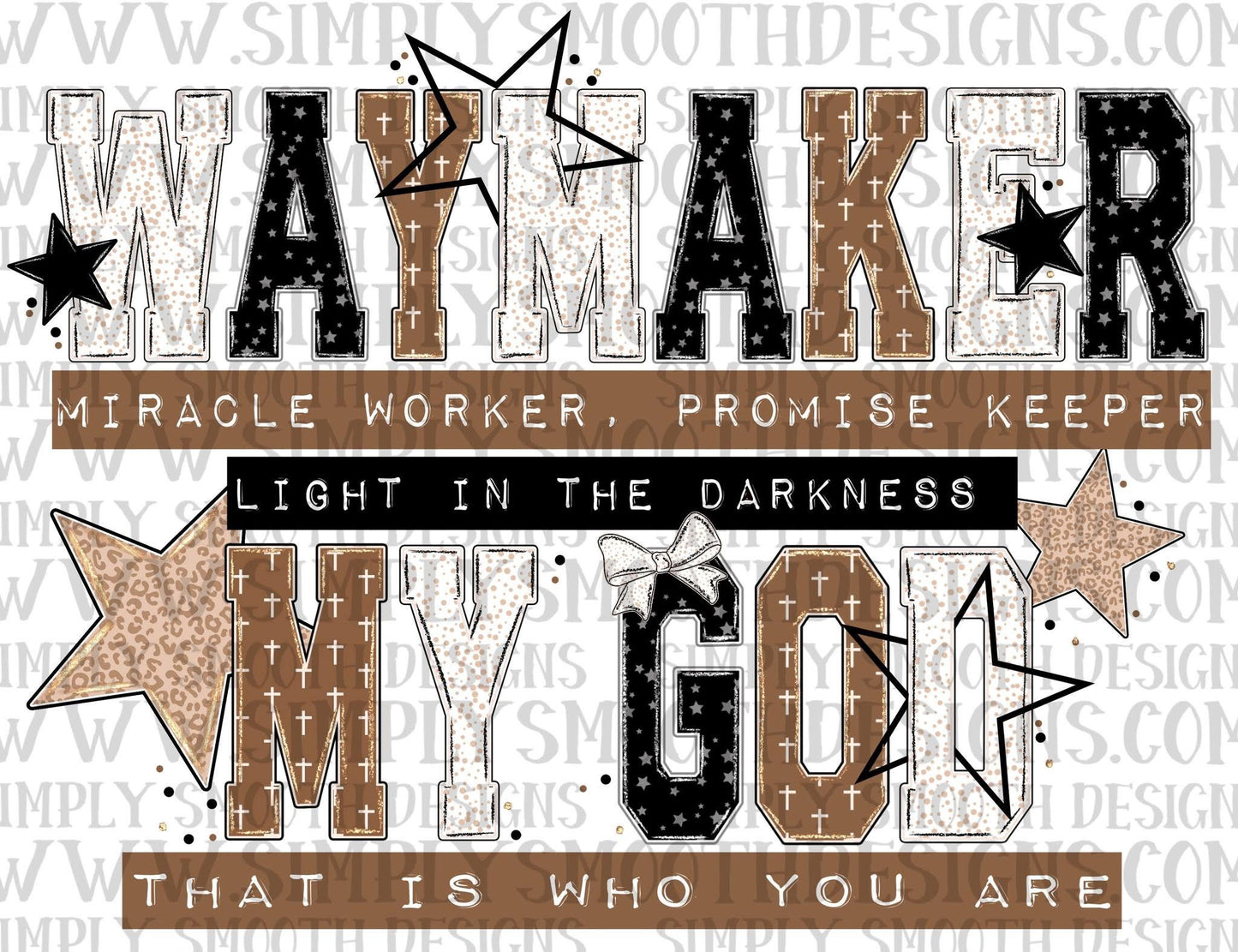 Waymaker Miracle Worker Promise Keeper Brown