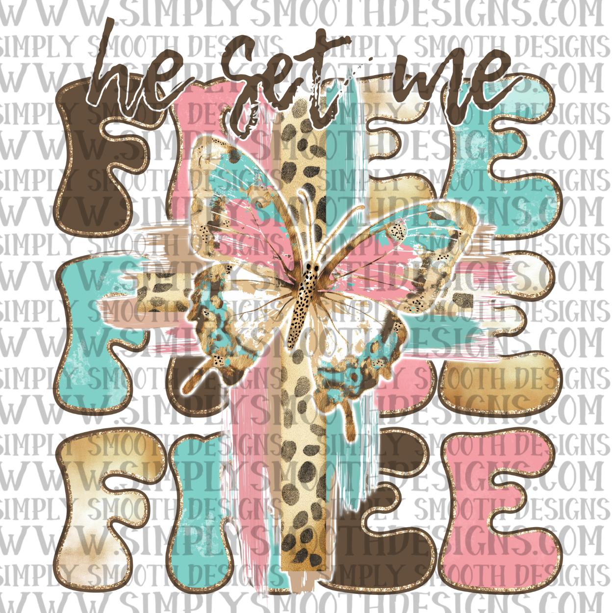 He Set Me Free