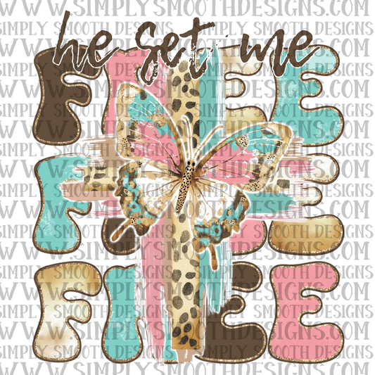 He Set Me Free