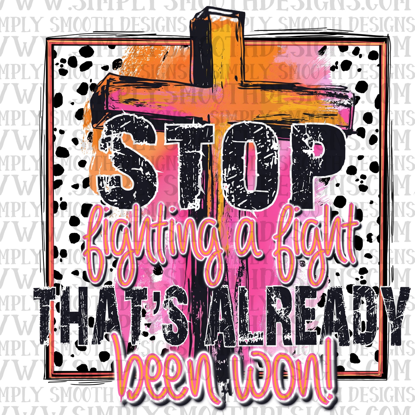 Stop Fighting A Fight That’s Already Been Won