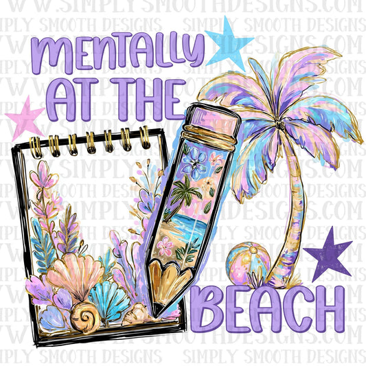 Mentally At The Beach