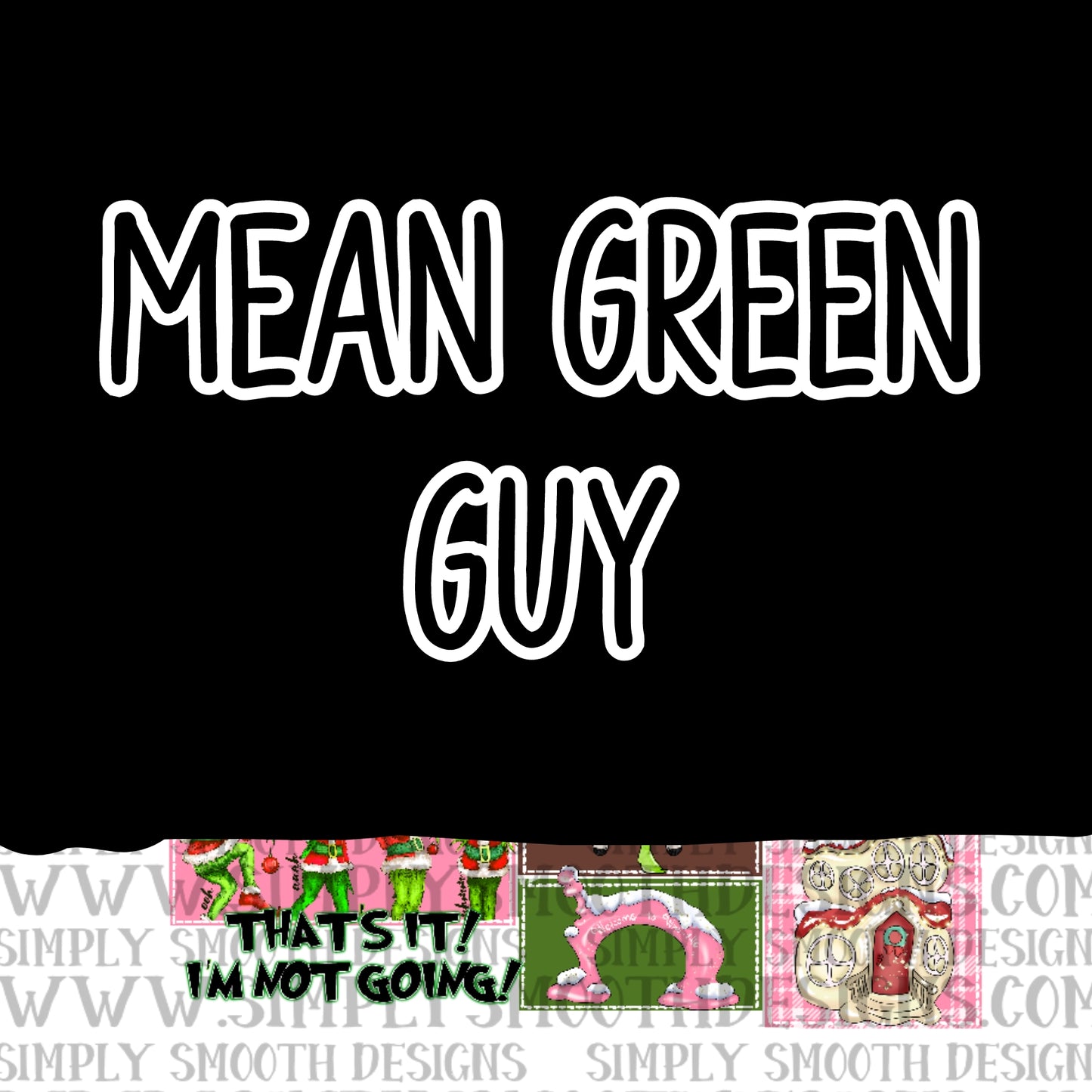 Mean Green Guy