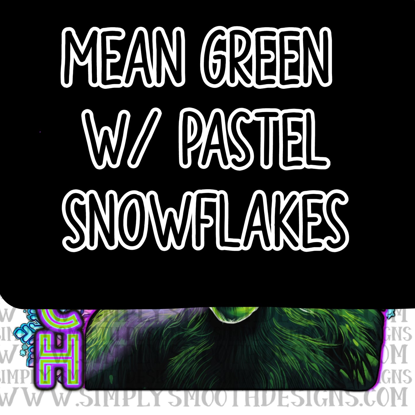 Mean Green W/ Pastel Snowflakes
